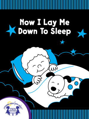 cover image of Now I Lay Me Down to Sleep